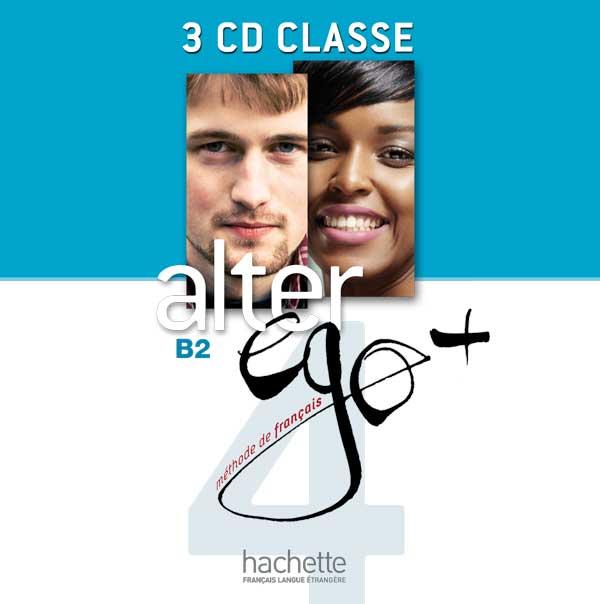 Диски Alter Ego + : Niveau 4 CD audio classe (x4) Диски Alter Ego + : Niveau 4 CD audio classe (x4)